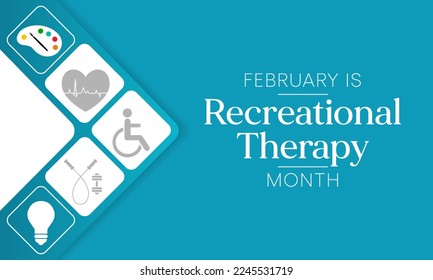 Recreational Therapy month is observed every year in February, Vector illustration