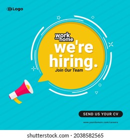Recruitment Advertising Template. Recruitment Poster, Job Hiring Poster, Social Media, Banner, Flyer. Digital Announcement Job Vacancies Layout Work From Home Concept