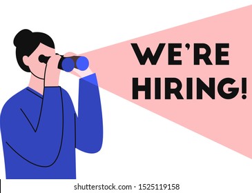 Recruitment announcement poster concept illustration. Woman looking through binoculars. text we are hiring. Job vacancy concept. Flat vector illustration