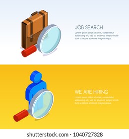 Recruitment, human resources and job seeking concept. Vector banner set with 3d isometric illustration of magnifier, briefcase and man silhouette. Business staff hiring icons.