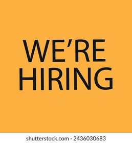 Recruitment open vacancy hiring design information label template. We are hiring to join team announcement lettering in speech bubble chat box vector illustration isolated on yellow background