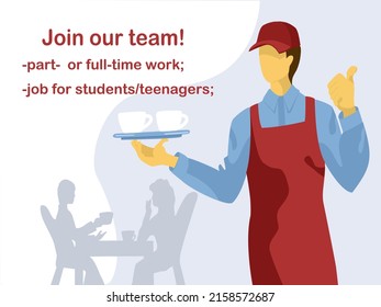 Recruitment poster for students or teenagers. Part-time concept. A  young boy-waiter holding silver with cups and demonstrating sign ok. First job vector illustration