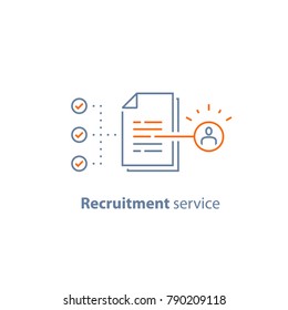 Recruitment service, human resources,  choose candidate, fill vacancy, employment concept, application form review, staff search, questionnaire check list, vector line icon, thin stroke
