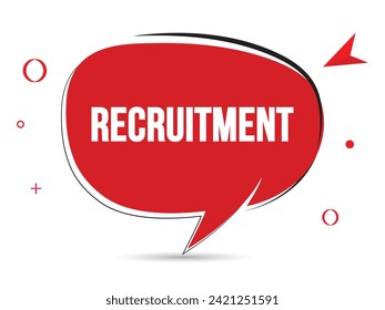 Recruitment speech bubble text. Banner and Poster. vector illustration.