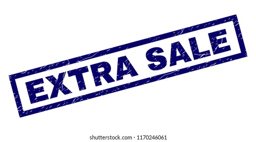 Rectangle EXTRA SALE seal print with distress texture. Rubber seal imitation has rectangular frame. Blue vector rubber print of EXTRA SALE label with dirty texture.