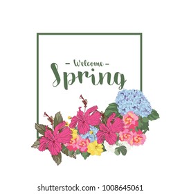 Rectangle frame with the Welcome Spring phrase. Card for spring season with white frame and flowers. Promotion offer with spring plants, leaves and flowers decoration. Vector