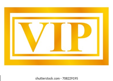 Rectangle Golden Stamp : VIP (Very Important Person), Isolated on White