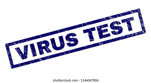 Rectangle VIRUS TEST seal stamp with distress texture. Rubber seal imitation has rectangle frame. Blue vector rubber print of VIRUS TEST label with grunge texture.