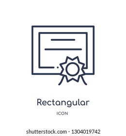 rectangular certificate icon from user interface outline collection. Thin line rectangular certificate icon isolated on white background.