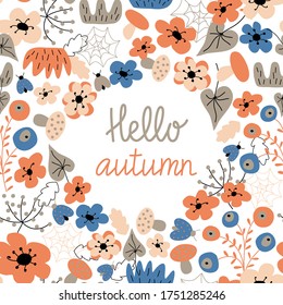 Rectangular floral frame, hello autumn, orange and blue flowers, green leaves, banner,  card, hand lettering, vector illustration
