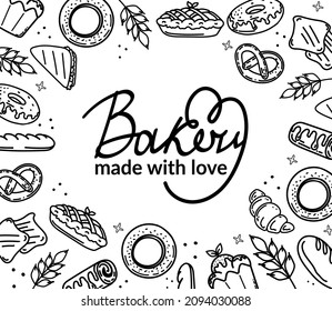 Rectangular frame composition of hand-drawn baked goods and desserts in sketch style. Handwritten lettering. Vector illustration for bakery stores. Fresh bread around a text banner.