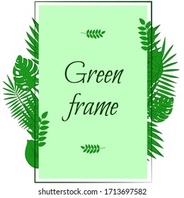 Rectangular frame with green foliage. Pattern with green leaves of plants. Vector stock illustration on a white background.