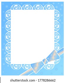 Rectangular greeting card, frame blue color with white lace and a bow. For girls and boys, newborns. Vector in a flat style.