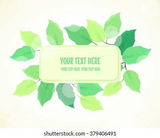 Rectangular label with fresh green spring leaves. Retro vector illustration. Bokeh background. Place for your text. Design for invitation, banner, card, sticker, tag