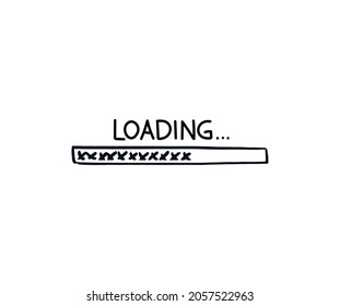 Rectangular loading bar sketch. Doodle thin download bar filled with painted crosses. Vector Hand-drawn illustration with quote isolated on white background.