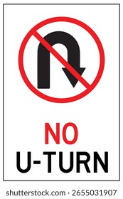 Señal de tráfico rectangular sin vuelta en U con texto e icono rojo en negrita. Común en el sur de Asia y Oriente Medio. Ideal para imágenes educativas, mapas y campañas de seguridad vial.