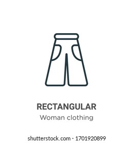 Rectangular outline vector icon. Thin line black rectangular icon, flat vector simple element illustration from editable woman clothing concept isolated stroke on white background