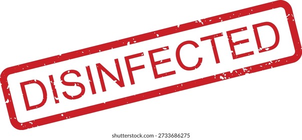 Uma impressão retangular de carimbo de borracha grunge vermelho com a palavra em negrito "DESINFECTADO" centrada, isolada em um fundo branco limpo.