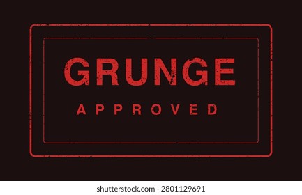 A rectangular red stamp with a distressed texture on a black background featuring the text 'GRUNGE APPROVED' in bold, red letters.