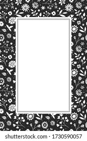 Rectangular vertical frame on a floral pattern. Beautiful template for your design. Black and white composition with elegant cute elements. Vector, eps 10