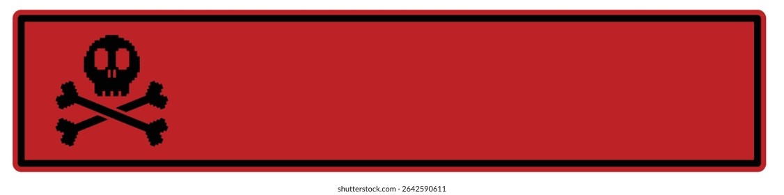 rectangular warning banner featuring a pixelated skull and crossbones icon on the left side, with ample blank space on the right for custom text or symbols