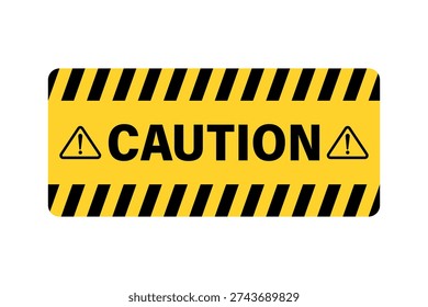 Rectangular yellow caution sign with black diagonal hazard stripes at the top and bottom borders, featuring the word 