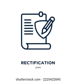 rectification icon from gdpr collection. Thin linear rectification, eyesight, sight outline icon isolated on white background. Line vector rectification sign, symbol for web and mobile