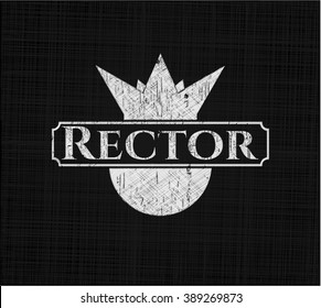 Rector chalkboard emblem written on a blackboard