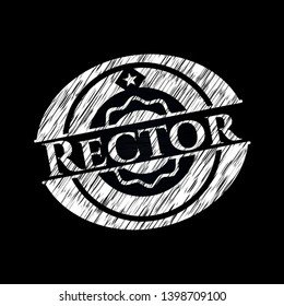 Rector written on a blackboard. Vector Illustration. Detailed.