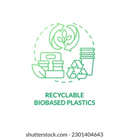 Recyclable biobased plastics green gradient concept icon. Waste management. Biodegradable packaging idea thin line illustration. Isolated outline drawing. Myriad Pro-Bold font used