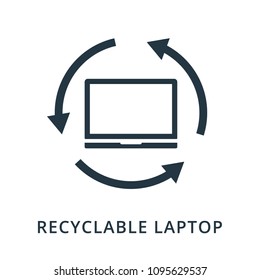 Recyclable Laptop icon. Flat style icon design. UI. Illustration of recyclable laptop icon. Pictogram isolated on white. Ready to use in web design, apps, software, print.