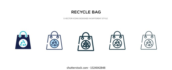 recycle bag icon in different style vector illustration. two colored and black recycle bag vector icons designed in filled, outline, line and stroke style can be used for web, mobile, ui