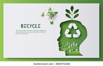 Recycle banner design, a man with a green city and recycle sign inside his head, think green, save the planet and energy concept, paper illustration, and 3d paper.