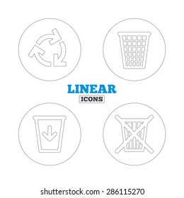Recycle bin icons. Reuse or reduce symbols. Trash can and recycling signs. Linear outline web icons. Vector