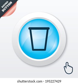 Recycle bin sign icon. Bin symbol. Blue shiny button. Modern UI website button with hand cursor pointer. Vector