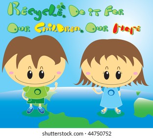 'Recycle, Do It For Our Children, Our Hope'