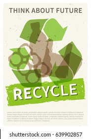 Recycle Garbage Vector Illustration. Plastic And Metal Rubbish Recycling Creative Poster With Sample Text. Bottle, Can, Plastic Bag With Phrase Think About Future Graphic Design.
