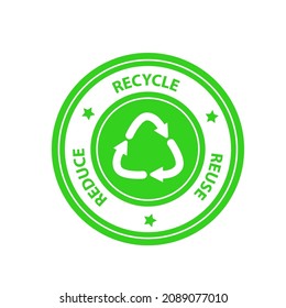Reciclar emblema o símbolo verde con reutilización del reciclaje de texto reducir el icono del sello de goma aislado en fondo blanco