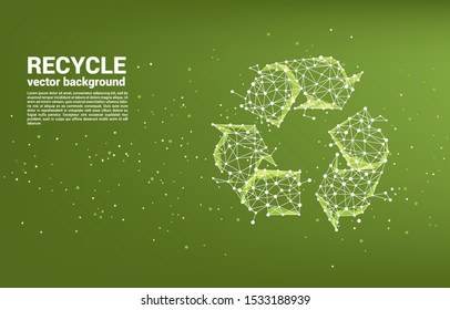 Recycle icon from dot connect line polygon network. background for take care and save the environment.