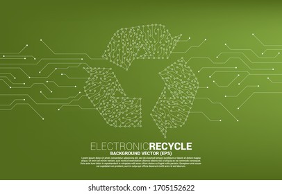 Recycle icon from dot connect line circuit board style. background for take care and save the environment.