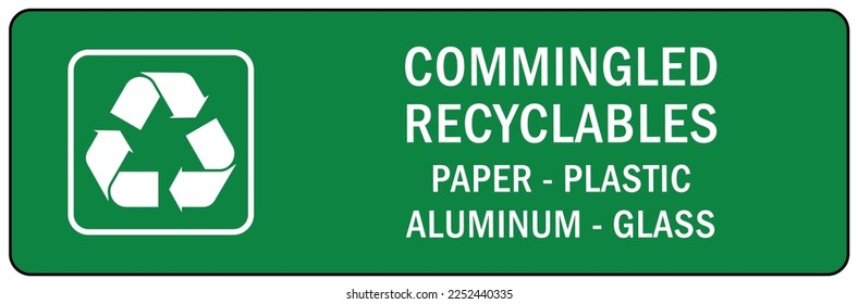 Recycle sign and label plastic recycling