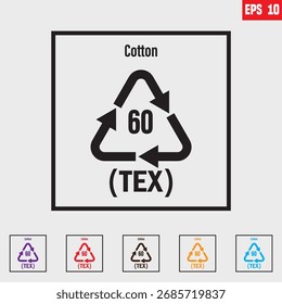 Recycling-Symbol TEX 60, zeigt an, dass das Material organische Substanz Biomatter ist, Dieses Symbol ist Material Produkt wie Baumwolle Handtücher, Pads, oder andere Textilien, speziell Baumwolle verwendet. Vektor