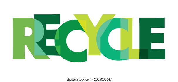 recycle Vector illustration letters banner, greenly badge illustration on white background