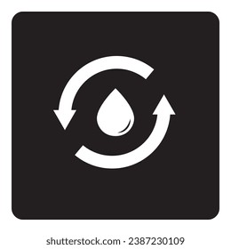 Recycle water icon. water drop inside circle arrows on black background. Sustainable resources. Water reuse or reclamation. Environmental restoration idea. Wastewater treatment	