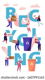 Recycling Concept. People Throw Garbage into Containers with Recycle Sign. City Dwellers Collecting Trash. Pollution, Ecology Protection Poster Banner Flyer Brochure. Cartoon Flat Vector Illustration