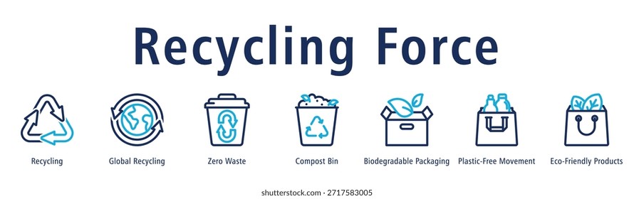Ilustración vectorial de íconos de Anuncio de Web de fuerza de reciclaje con íconos de reciclaje, reciclaje global, cero residuos, contenedor de compost, empaques biodegradables, movimiento sin plástico y Productos ecológicos.