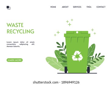 Recycling landing page. Green trash can on a background of leaves. Waste conversion and use of secondary raw materials. Landing page design. Vector illustration in a flat style.