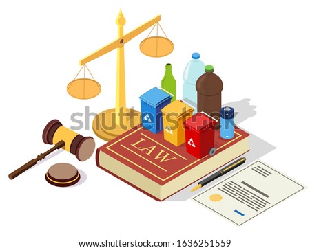 Recycling laws vector concept illustration. Legal symbols Law book with trash cans and household waste, scales of justice, judge gavel, agreement. Isometric composition for web banner, website page.