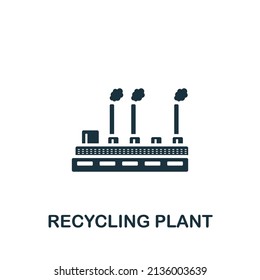 Recycling Plant icon. Monochrome simple icon for templates, web design and infographics