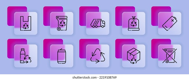 Recycling set icon. Throw away, trash can, paper, box, bottle, garbage, elaboration, plastic, bag, clean environment, nonwaste production. Ecology concept. Glassmorphism style. Vector line icon